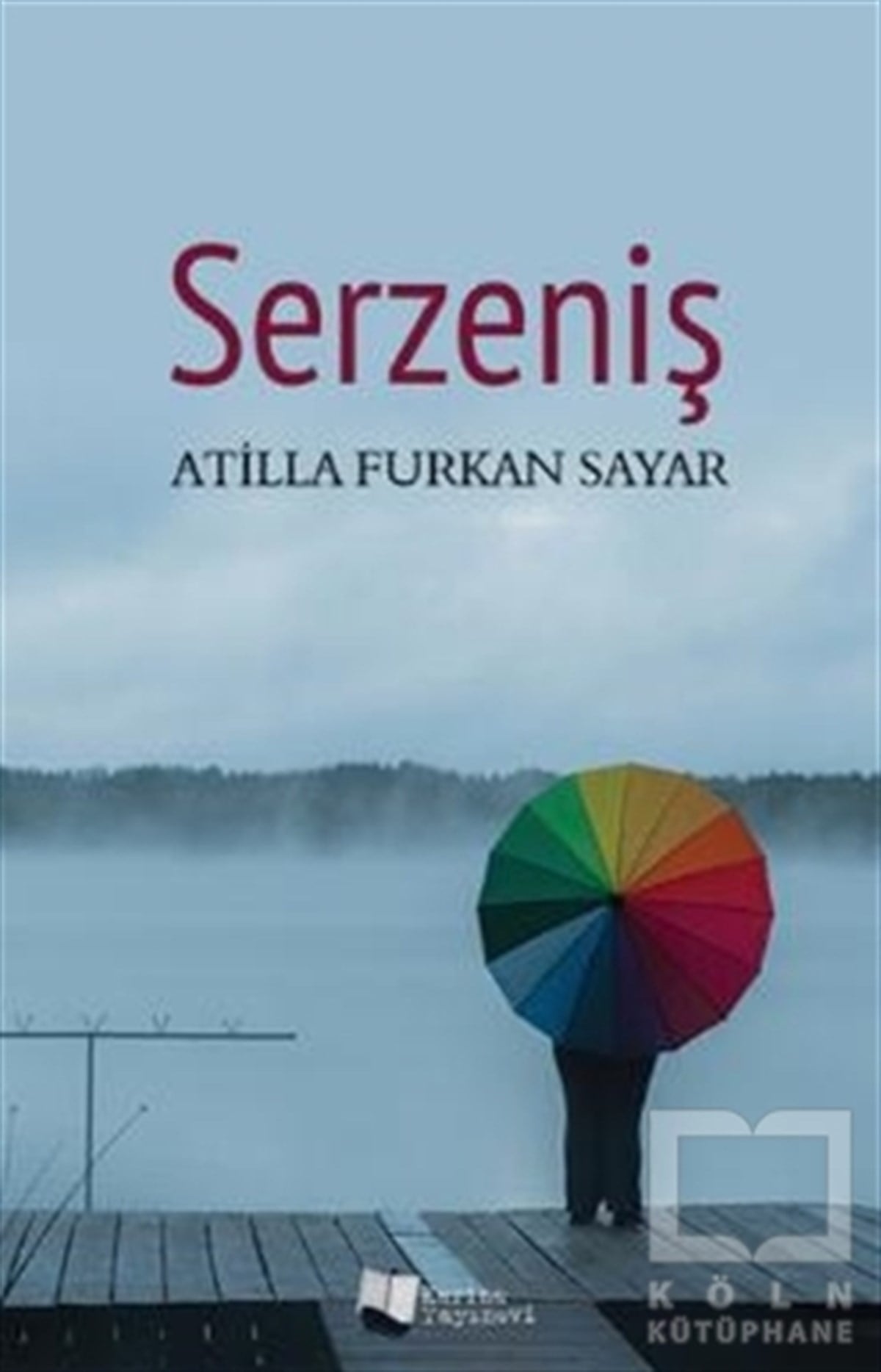 Atilla Furkan SayarŞiirSerzeniş