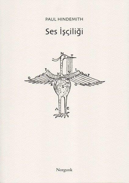 Paul HindemithMüzik KitaplarıSes İşçiliği - Çoksesli Müzikte Temel Kompozisyon Eğitimi