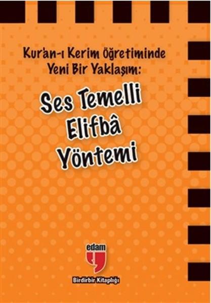Abdullah AçıkIslami Çocuk KitaplariSes Temelli Elifba Yöntemi