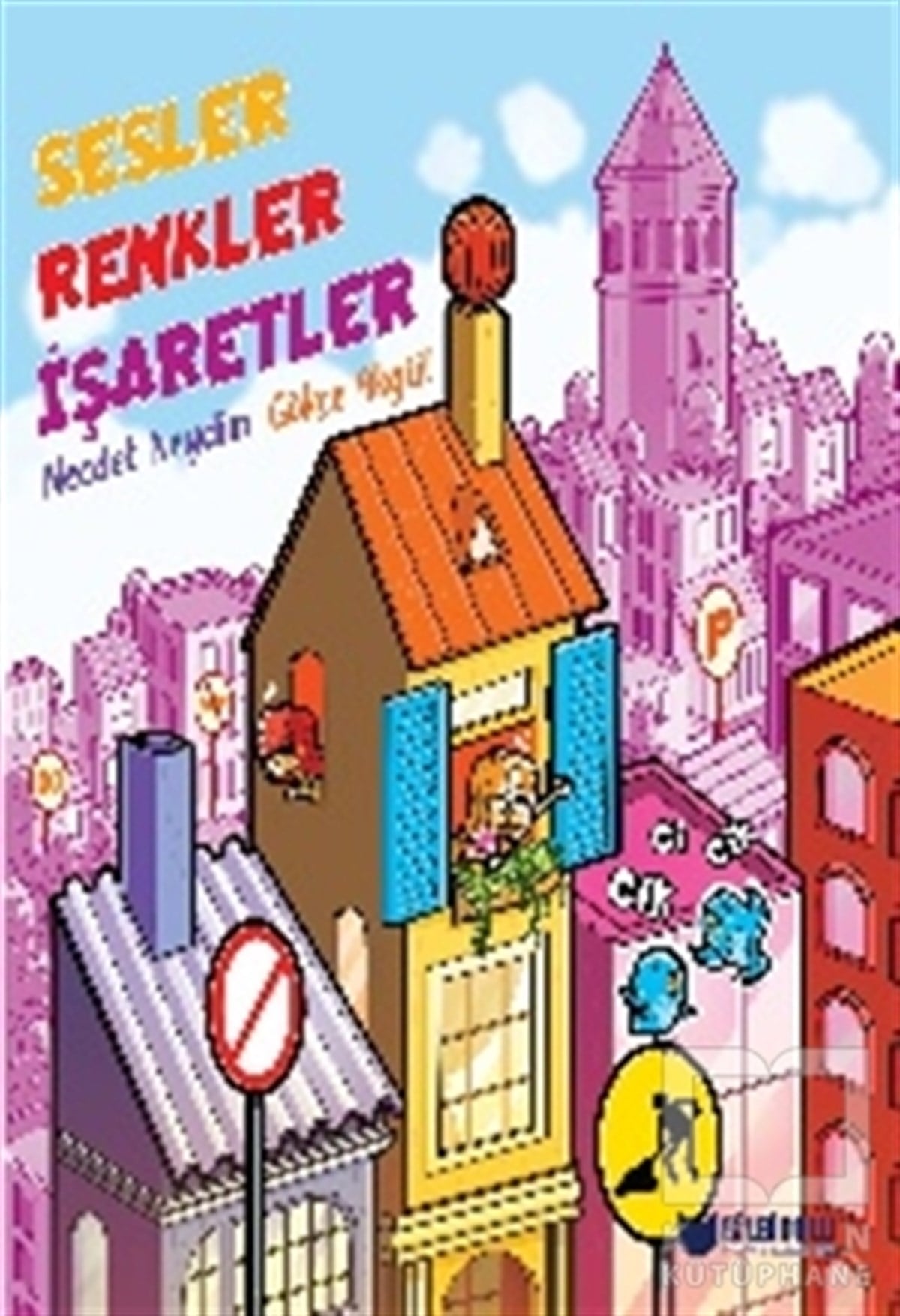 Necdet NeydimÇizgi RomanlarSesler Renkler İşaretler