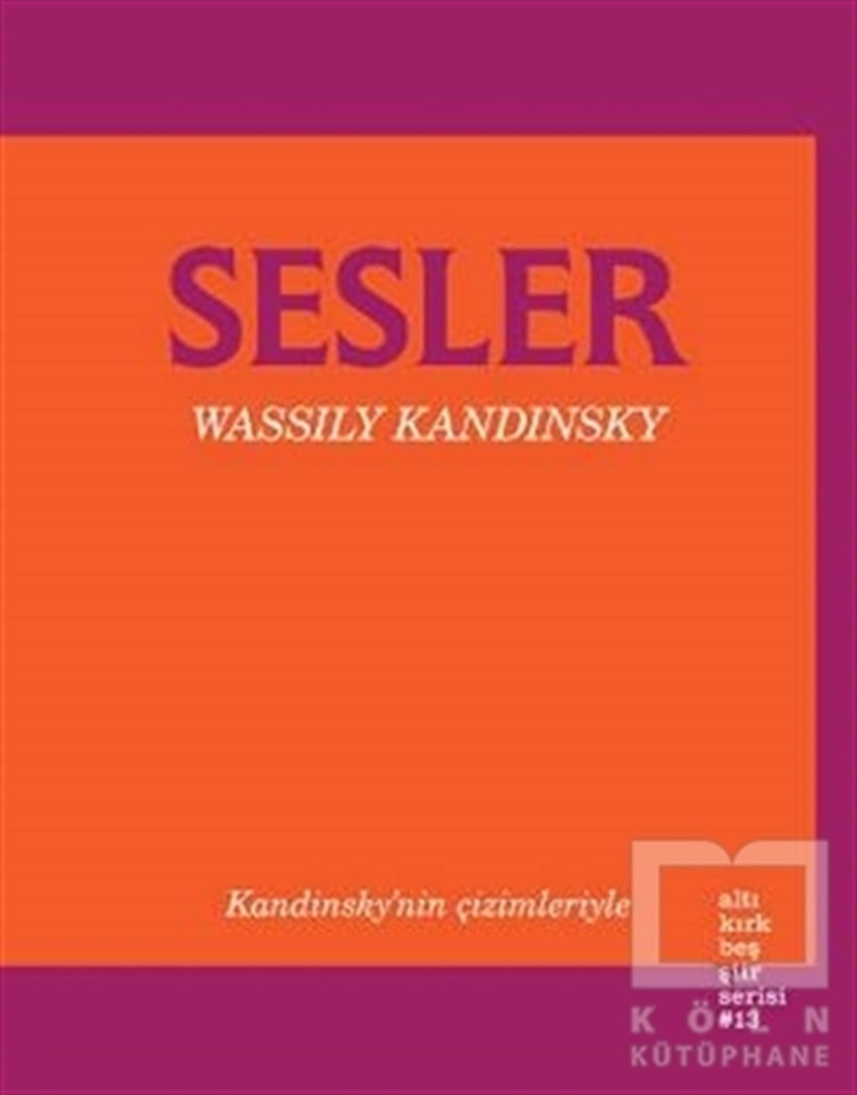Wassily KandinskyŞiirSesler