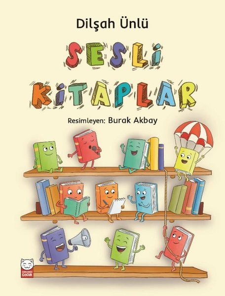 Dilşah ÜnlüEgitim Etkinlik KitaplariSesli Kitaplar