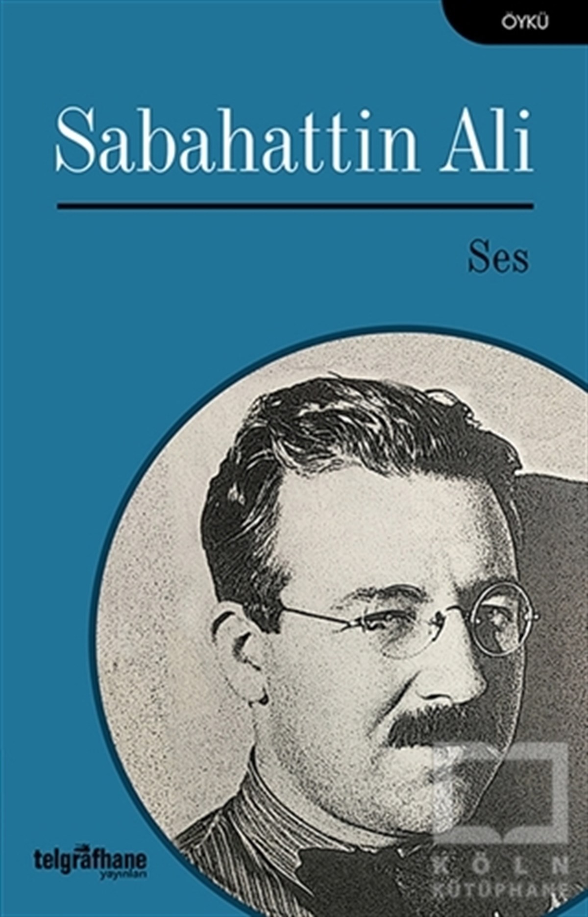 Sabahattin AliHikaye (Öykü) KitaplarıSes
