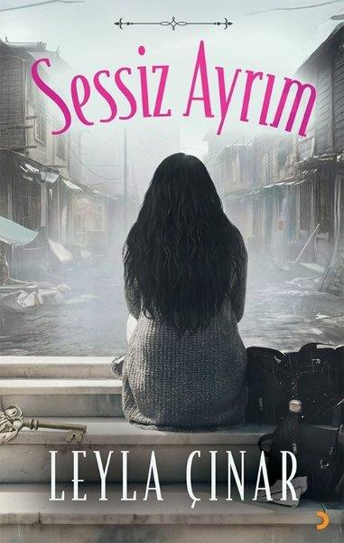 Leyla ÇınarTürk RomaniSessiz Ayrım
