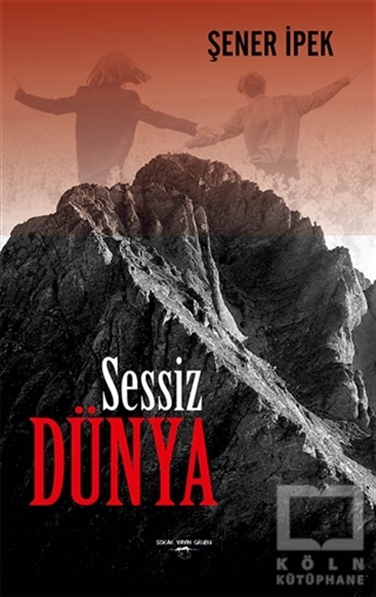 Şener İpekTürkçe RomanlarSessiz Dünya