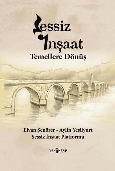 Aylin YeşilyurtÇevre MühendisliğiSessiz İnşaat - Temellere Dönüş
