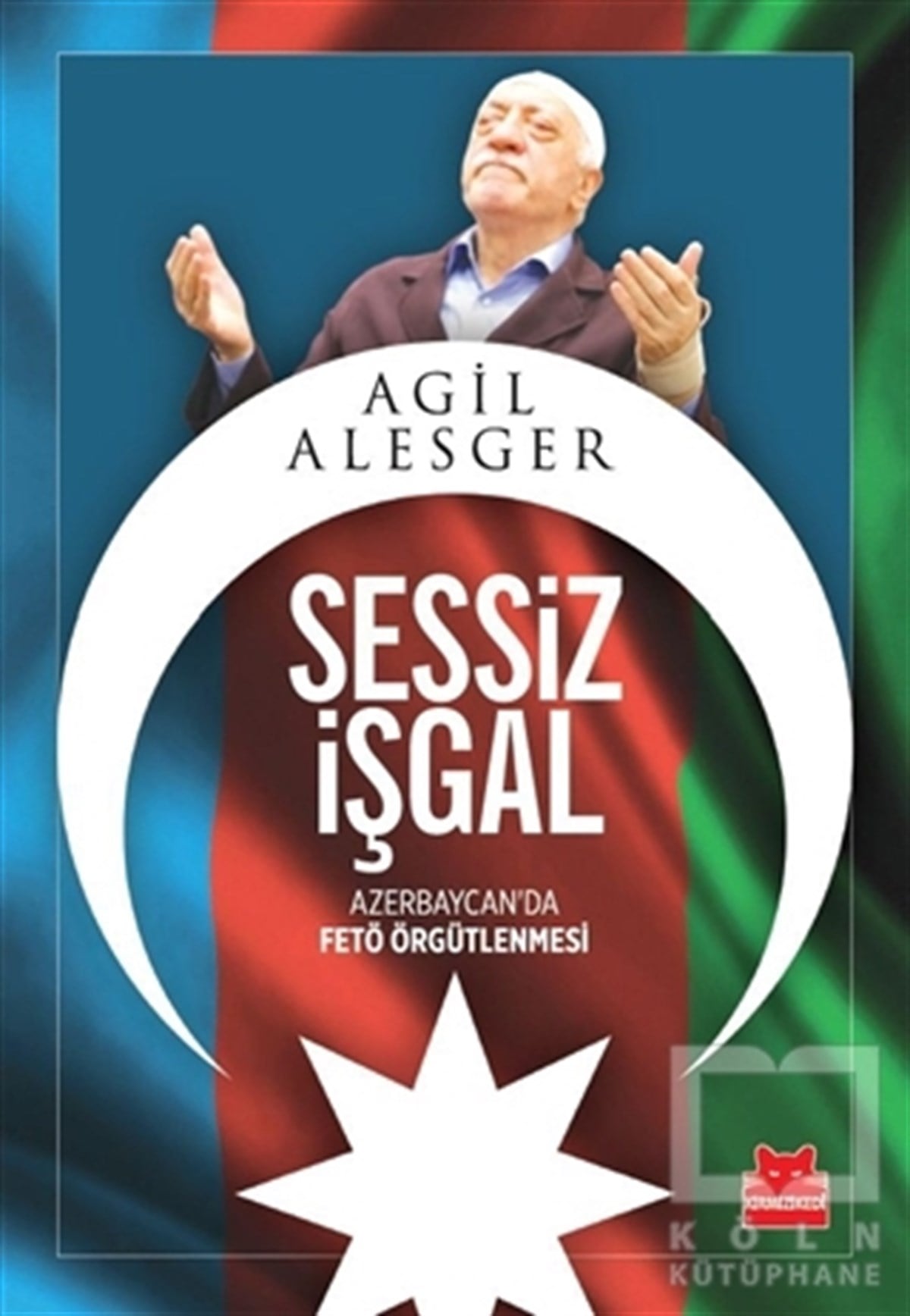 Agil AlesgerAraştırma-İncelemeSessiz İşgal