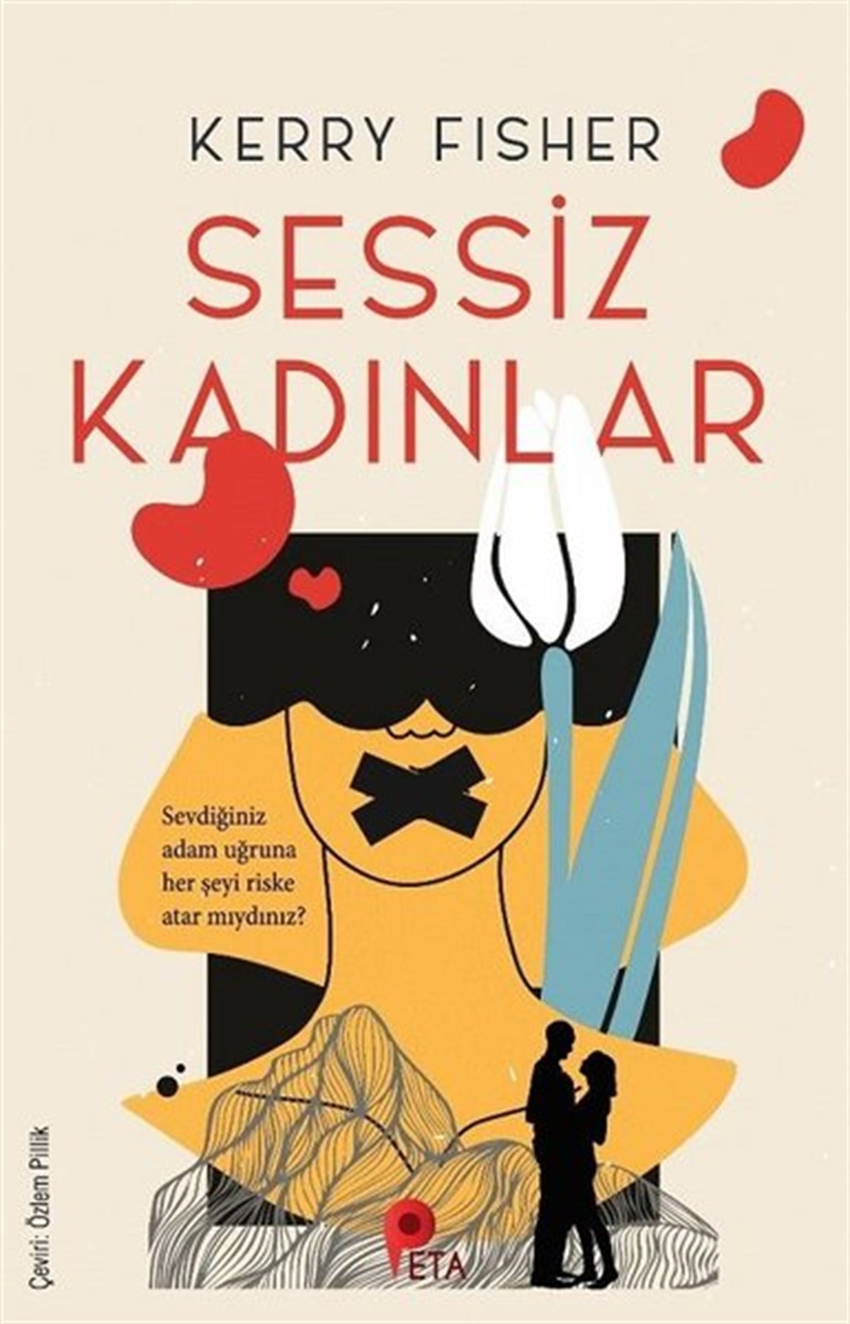 Kerry FisherDünya RomanSessiz Kadınlar