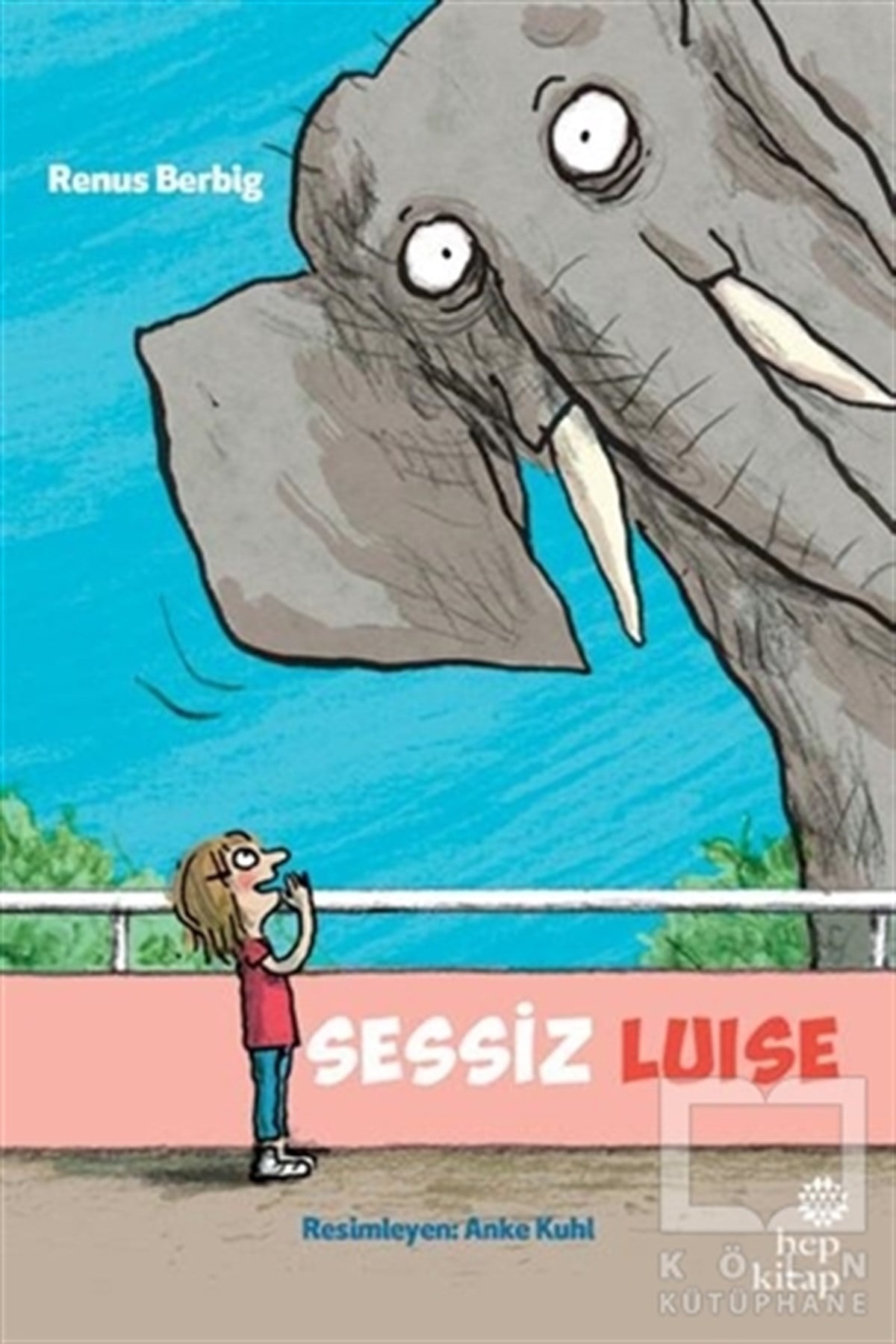 Renus BerbigHikayelerSessiz Luise