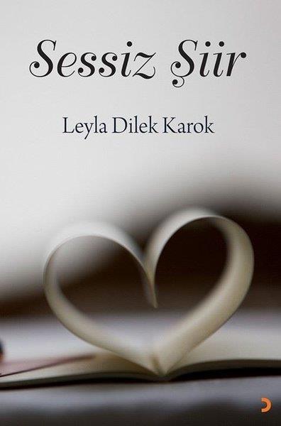 Leyla Dilek KarokTürk ŞiiriSessiz Şiir