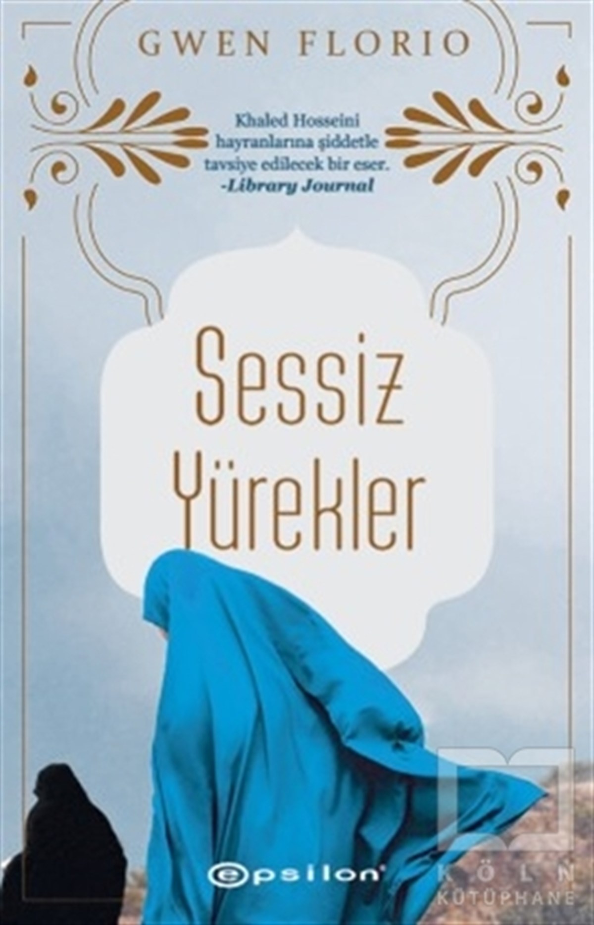 Gwen FlorioTürkçe RomanlarSessiz Yürekler