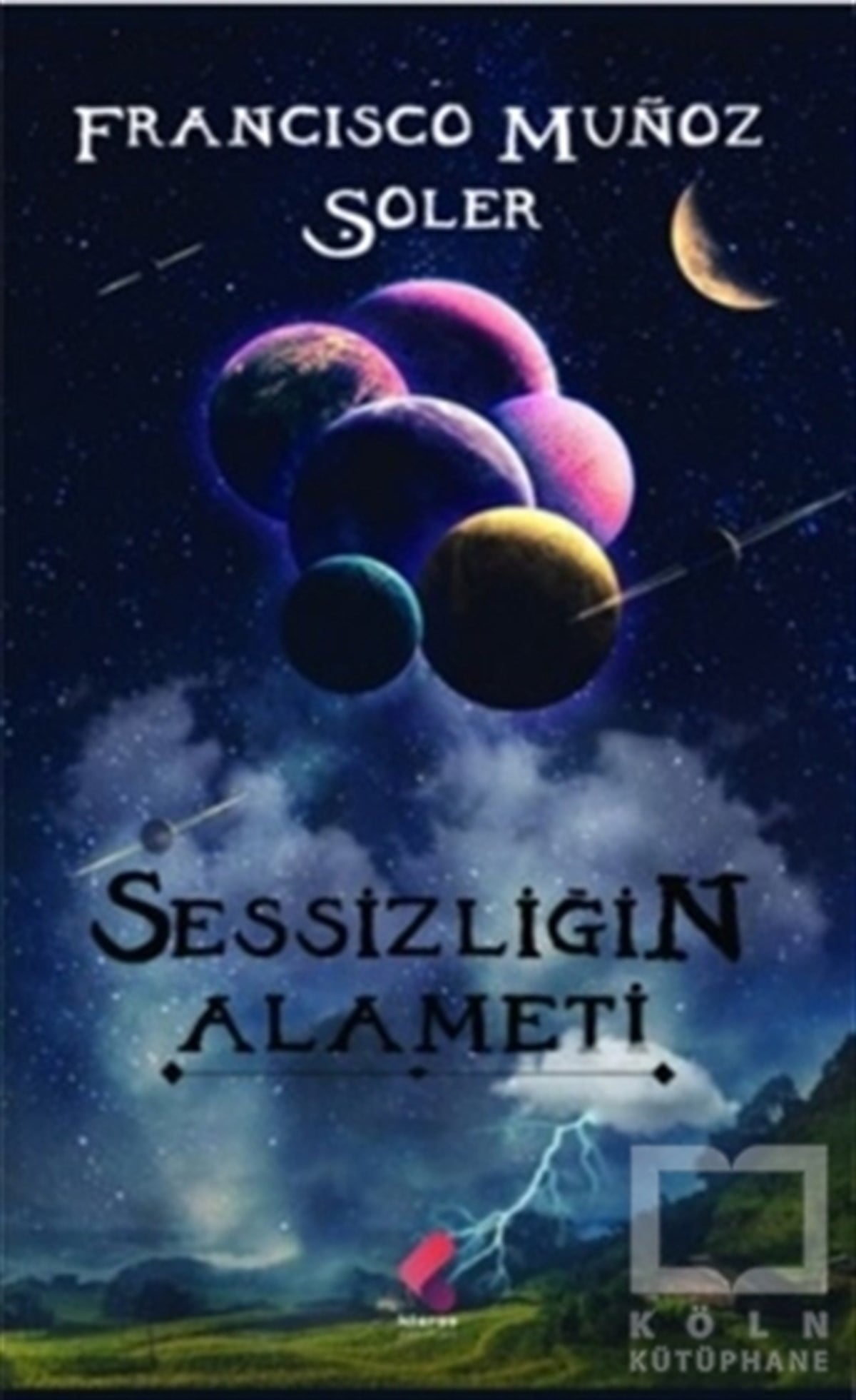 Francisco Munoz SolerTürkçe Şiir KitaplarıSessizliğin Alameti