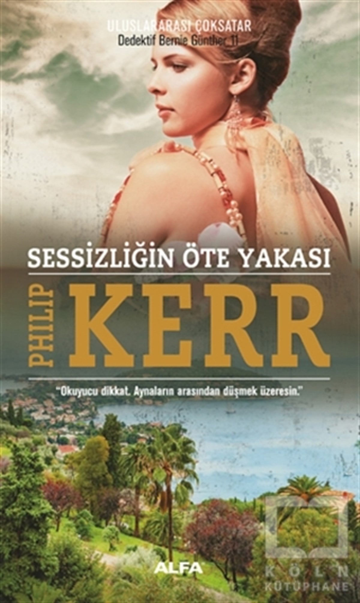 Philip KerrPolisiyeSessizliğin Öte Yakası