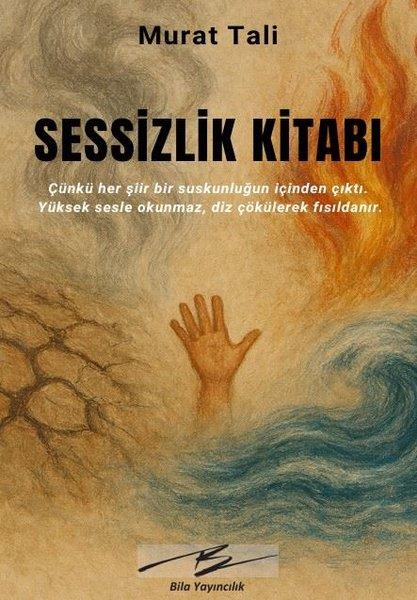 Murat TaliTürk ŞiiriSessizlik Kitabı