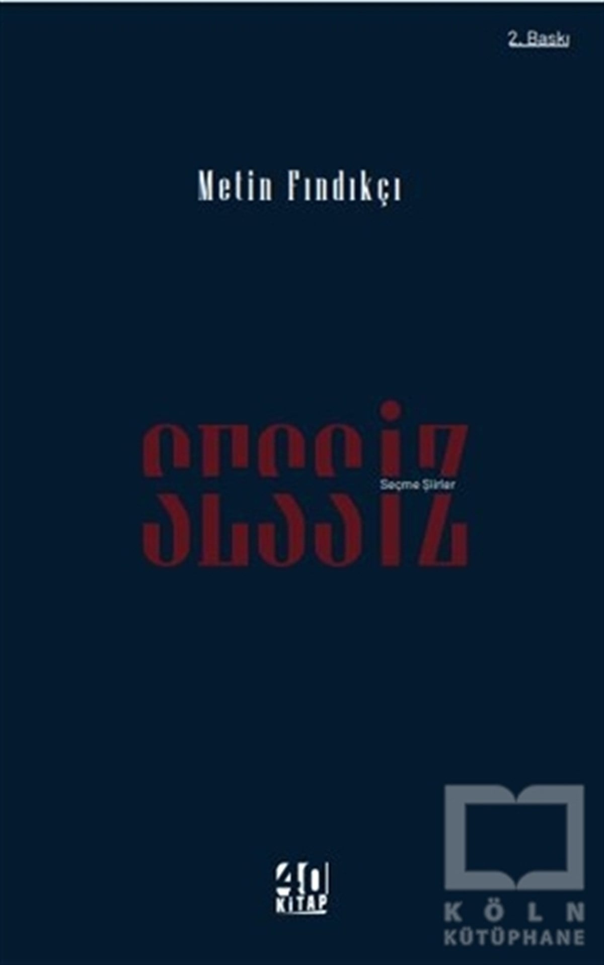 Metin FındıkçıTürkçe Şiir KitaplarıSessiz