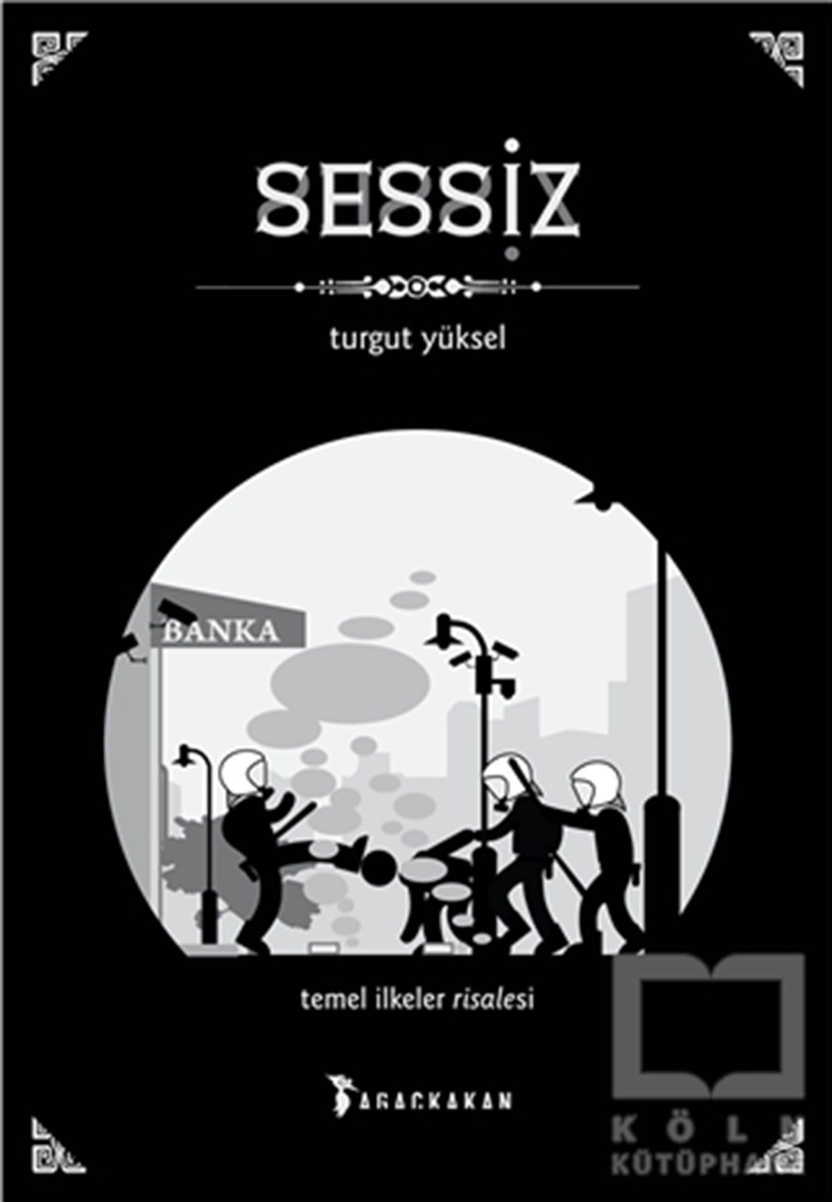 Turgut YükselÇizgi RomanSessiz