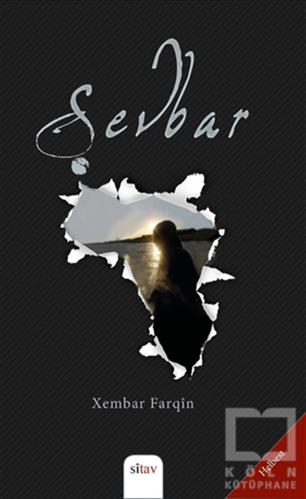 Xembar FarqinTürkçe Şiir KitaplarıŞevbar