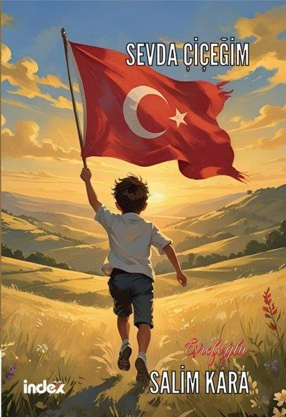 Salim KaraTürk ŞiiriSevda Çiçeğim