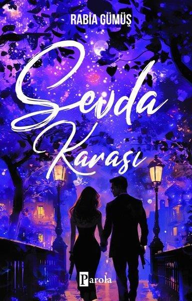 Rabia GümüşAşk Kitapları & Aşk RomanlarıSevda Karası
