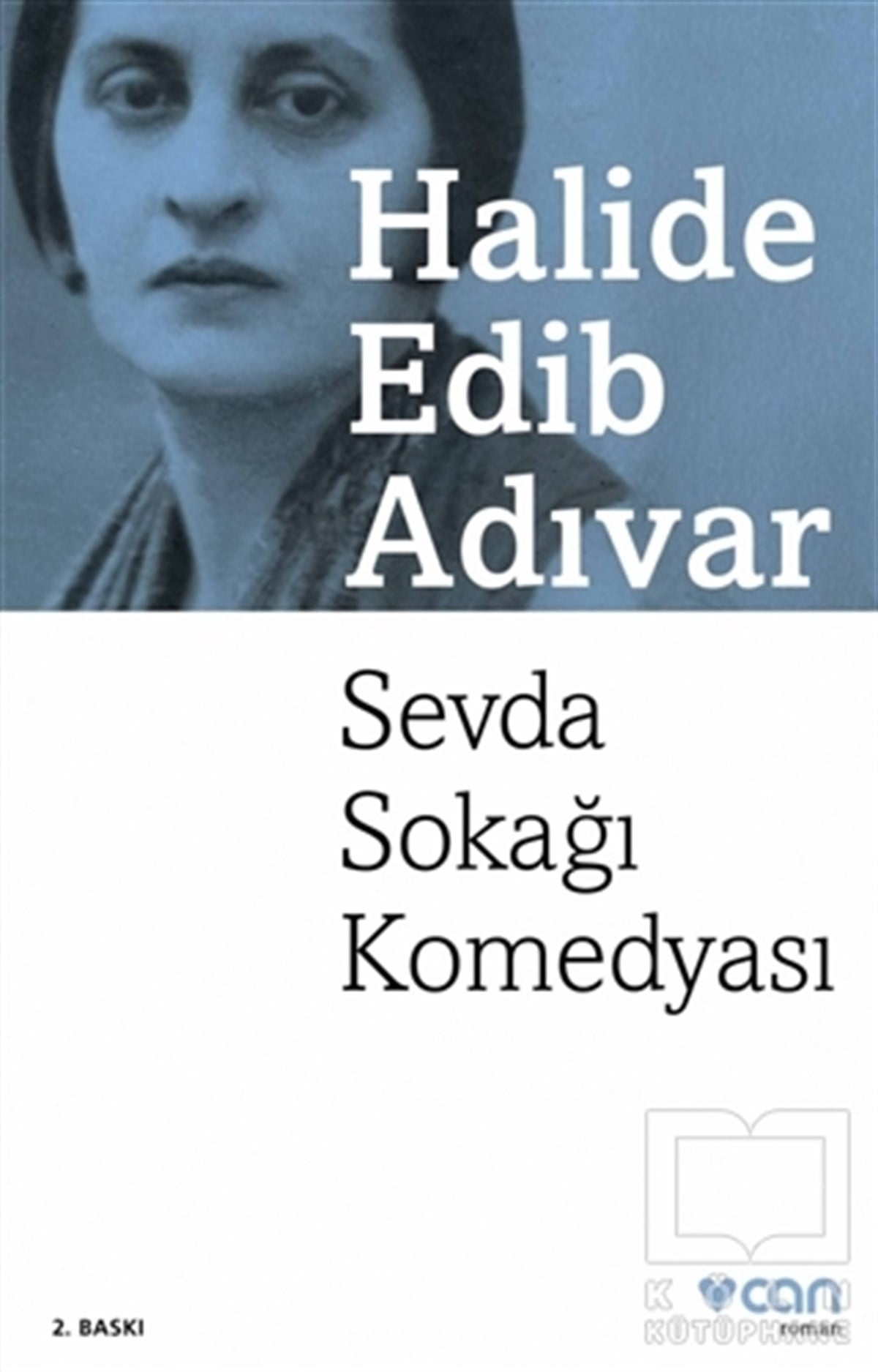 Halide Edib AdıvarRomanSevda Sokağı Komedyası