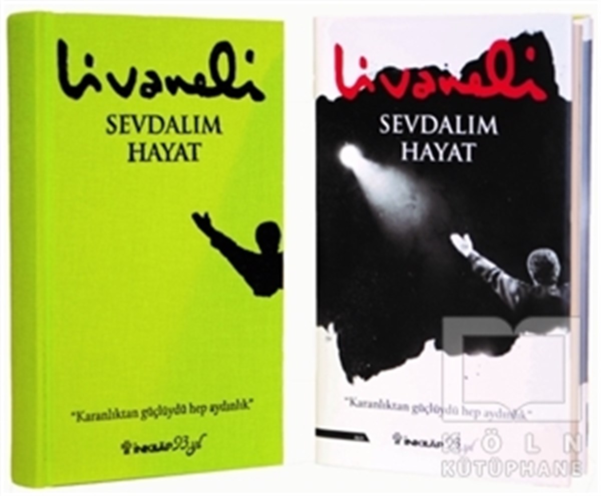 Zülfü LivaneliAnlatıSevdalım Hayat (Ciltli-Şömizli)