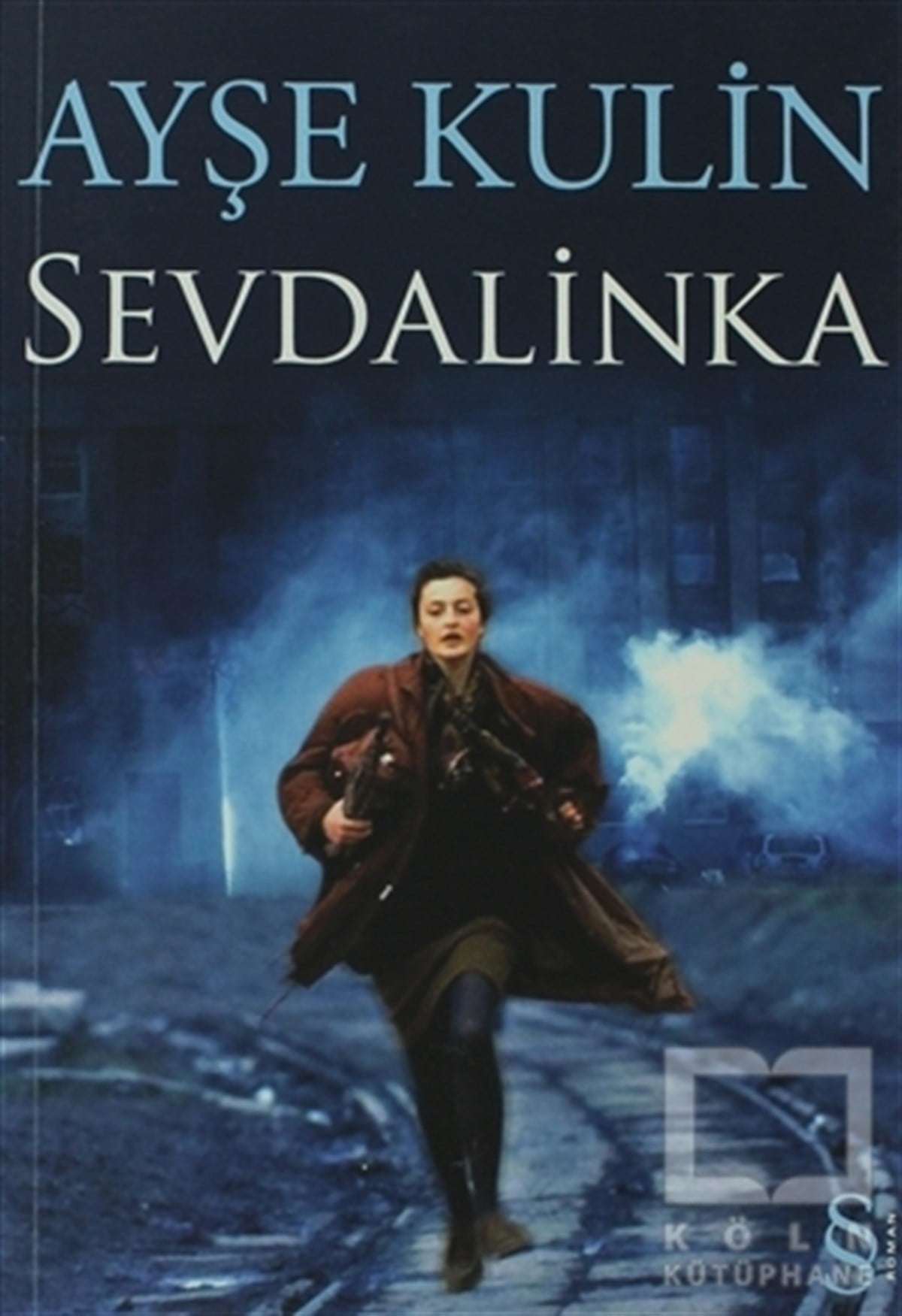 Ayşe KulinRomanSevdalinka