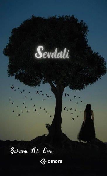 Şahverdi Ali ErenTürk ŞiiriSevdali
