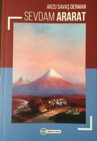 Arzu Savaş DermanTürk ŞiiriSevdam Ararat