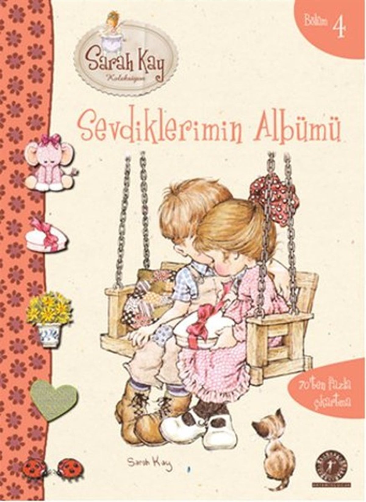 Ilgın SönmezOkul Öncesi Şekilli KitaplarSevdiklerimin Albümü - Sarah Kay Koleksiyon