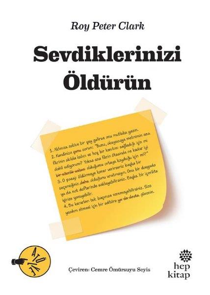 Roy Peter ClarkDeneme KitaplarıSevdiklerinizi Öldürün