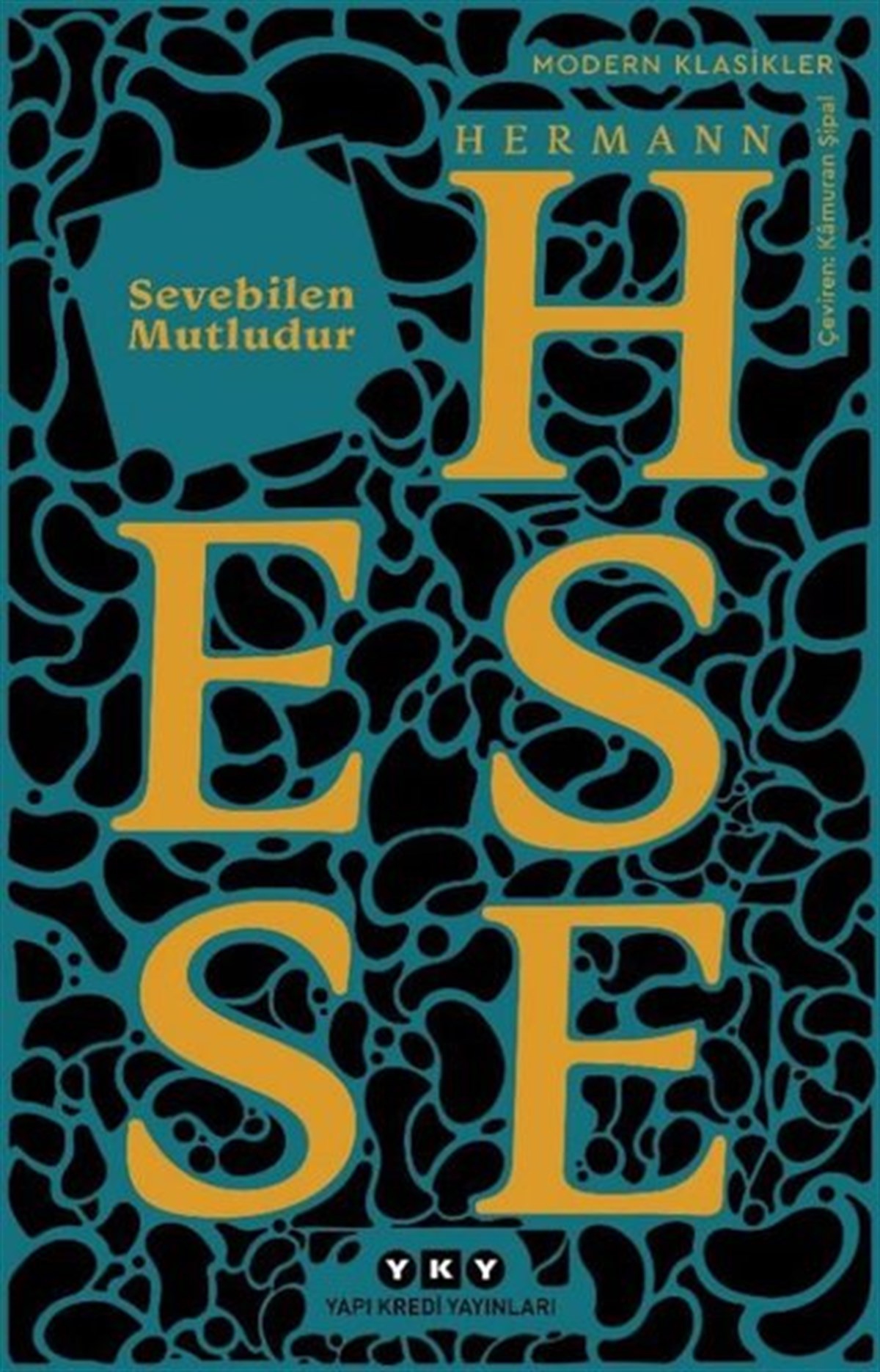 Hermann HesseEleştiri & Kuram & İnceleme KitaplarıSevebilen Mutludur - Modern Klasikler