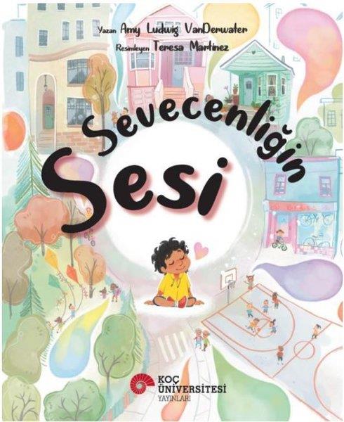 Amy Ludwig VanderwaterEgitim Etkinlik KitaplariSevecenliğin Sesi