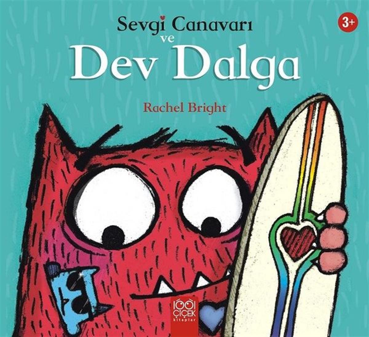Rachel BrightEgitim Etkinlik KitaplariSevgi Canavarı ve Dev Dalga