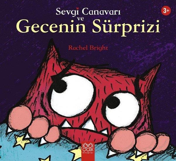 Rachel BrightEgitim Etkinlik KitaplariSevgi Canavarı ve Gecenin Sürprizi