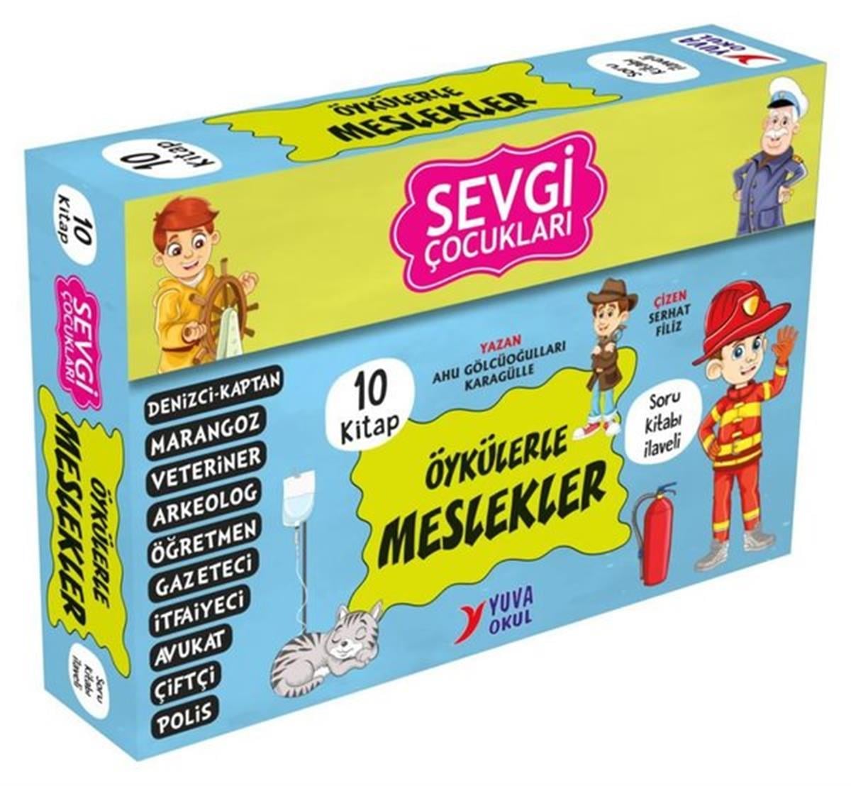 Ahu GölcüoğullarıÇocuk Gençlik RomanlarıSevgi Çocukları Meslekler Serisi Seti - 10 Kitap Takım - 3-4. Sınıflar İçin