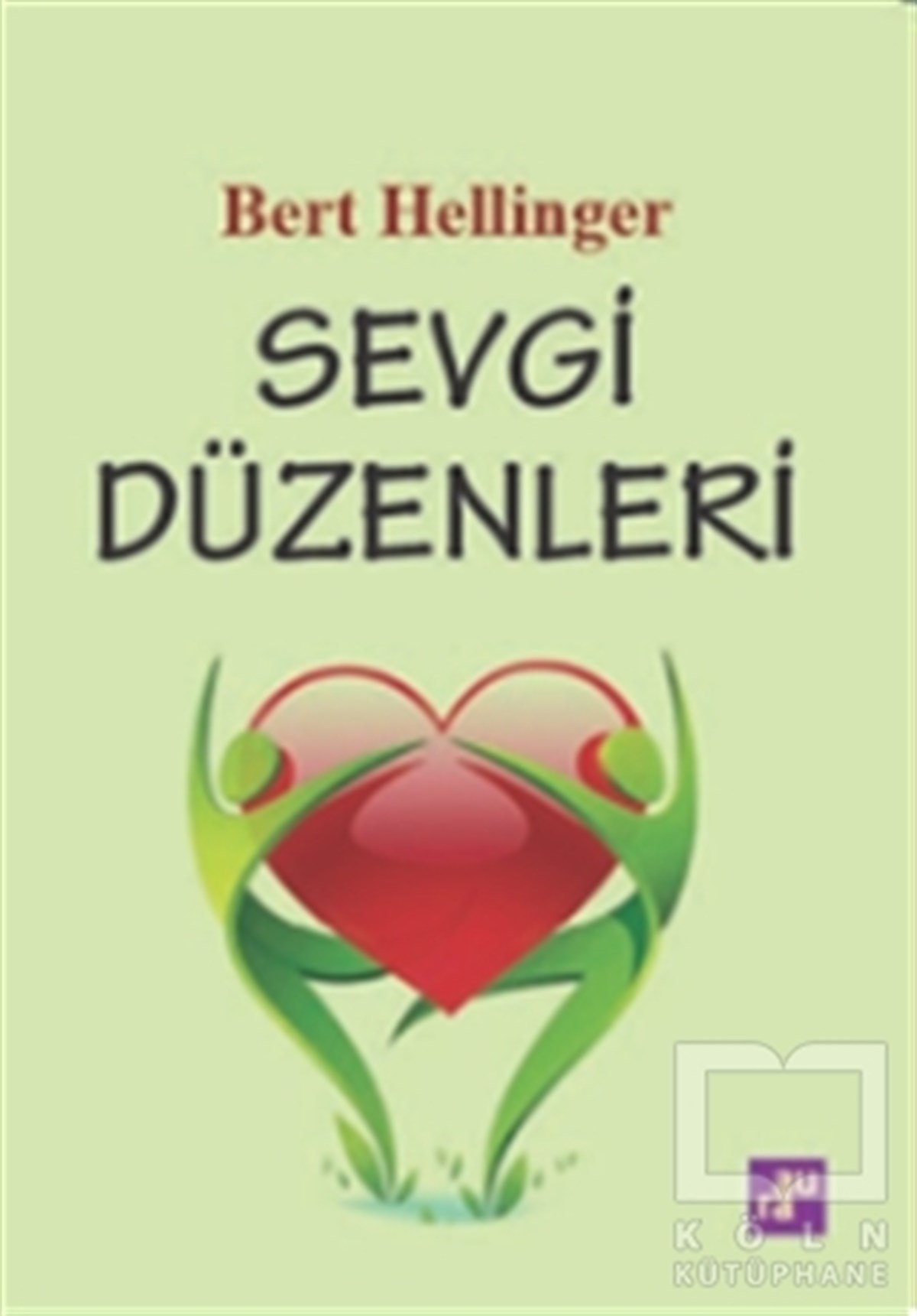 Bert HellingerRomanSevgi Düzenleri