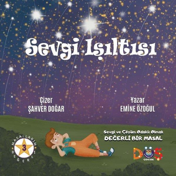 Emine ÖzoğulEgitim Etkinlik KitaplariSevgi Işıltısı
