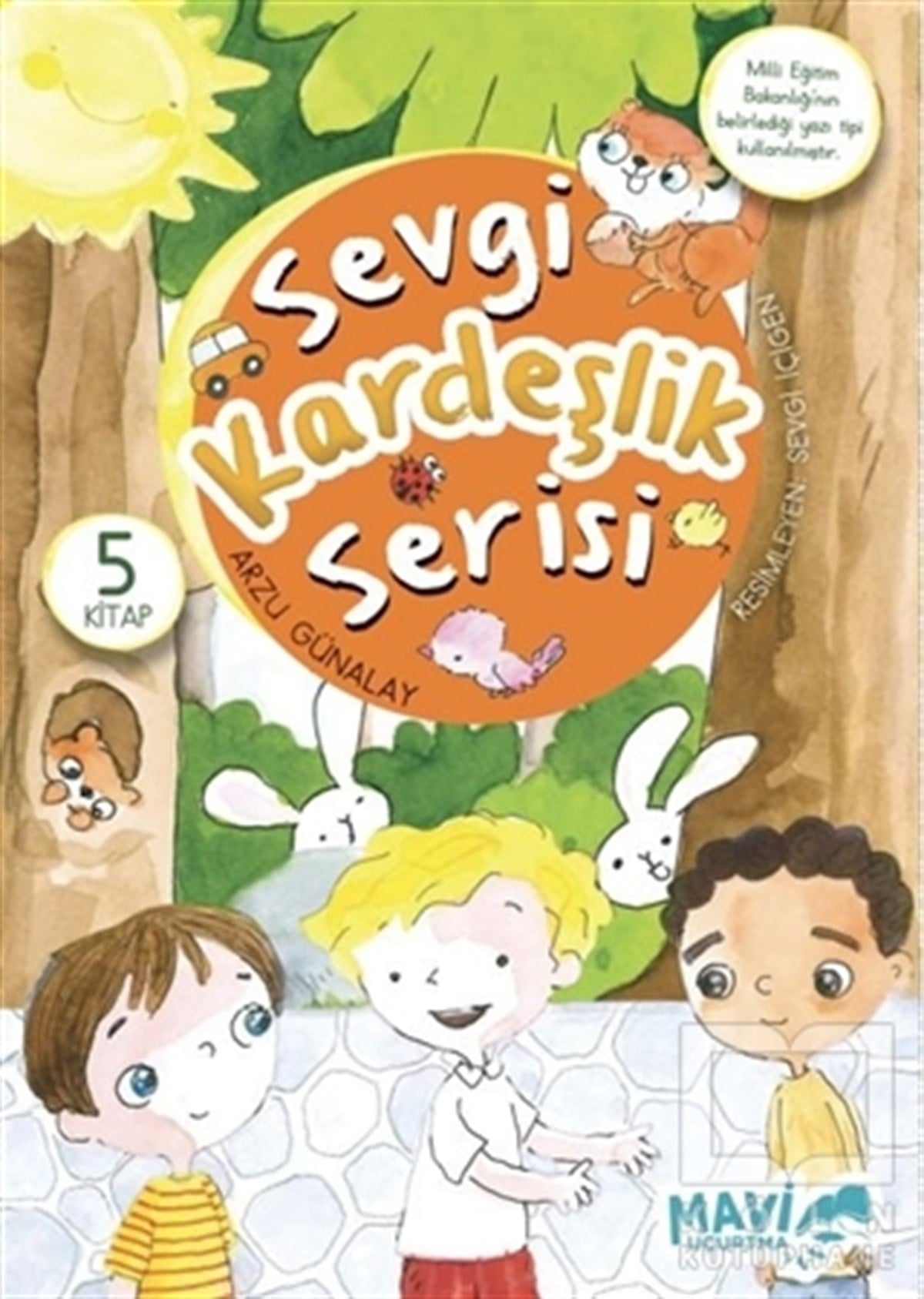 Arzu GünalayÇocuk Hikaye KitaplarıSevgi Kardeşlik Serisi (5 Kitap Takım)