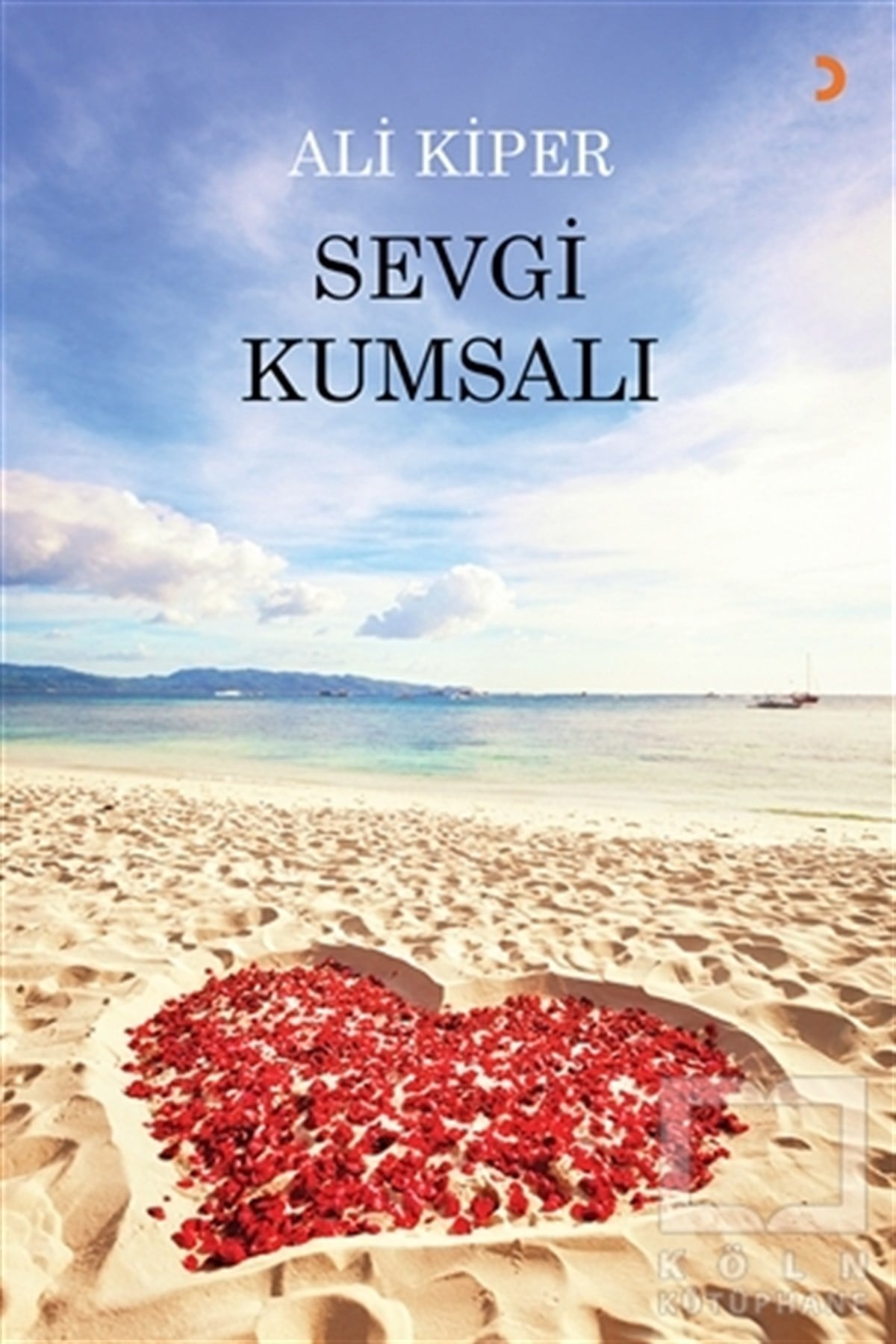 Ali KiperŞiirSevgi Kumsalı