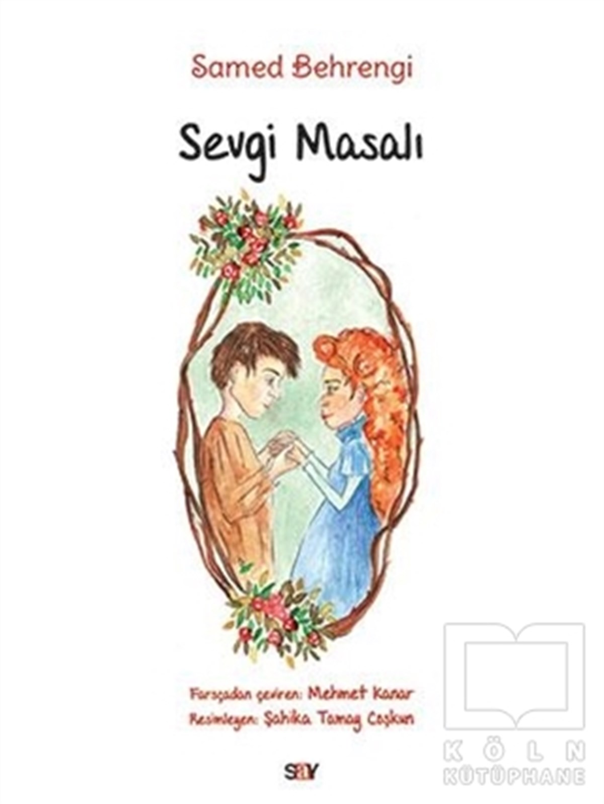 Samed BehrengiHikayelerSevgi Masalı (Büyük Boy Renkli Resimli)