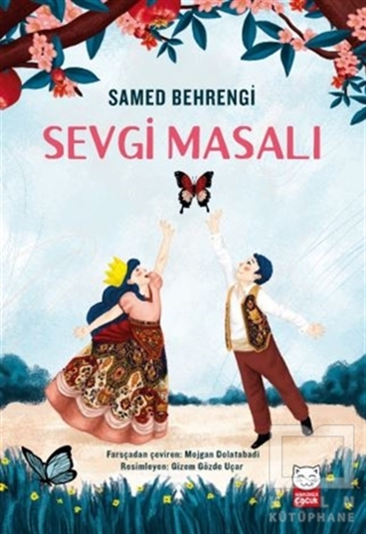 Samed BehrengiÇocuk Hikaye KitaplarıSevgi Masalı