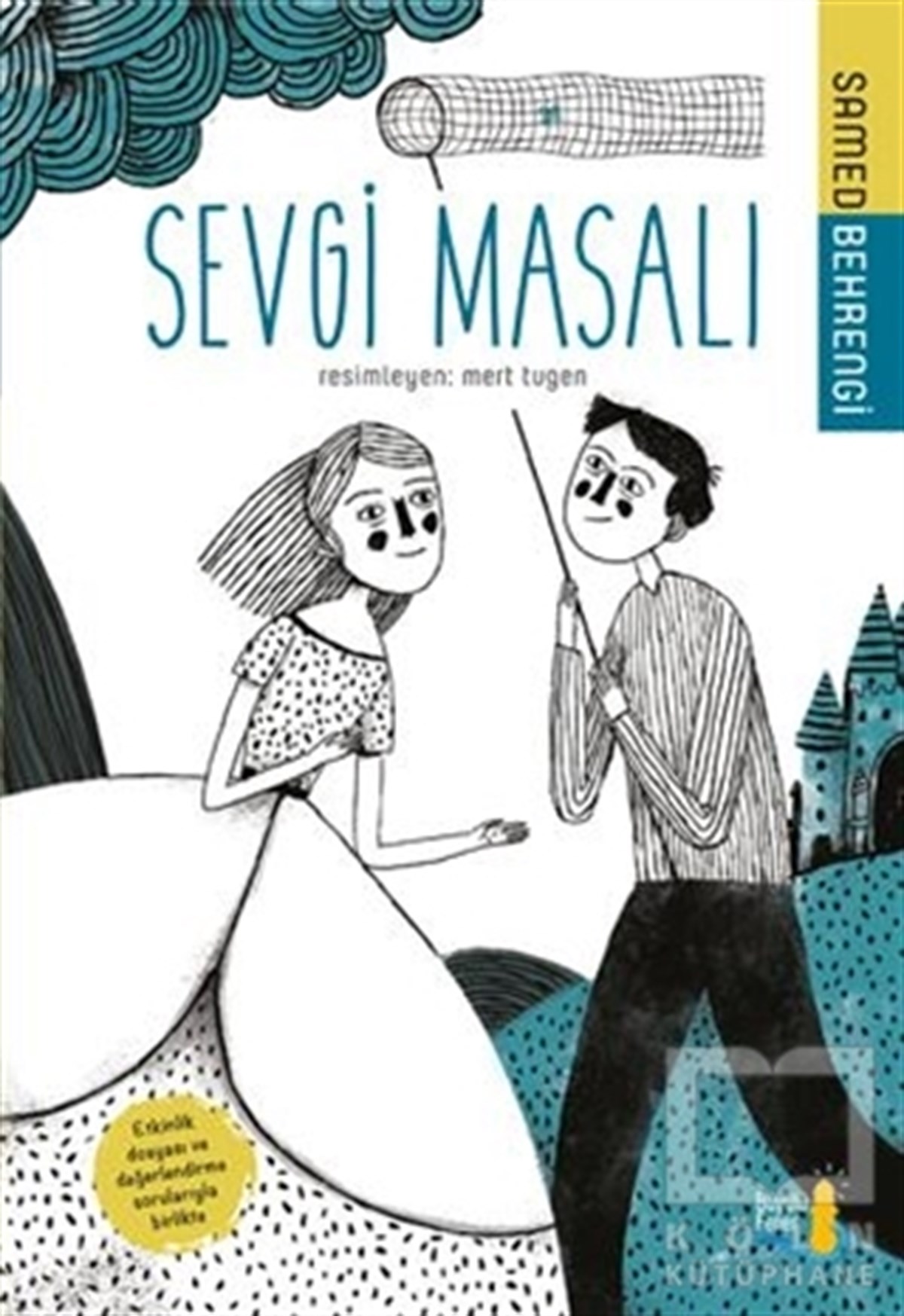 Samed BehrengiÇocuk Hikaye KitaplarıSevgi Masalı