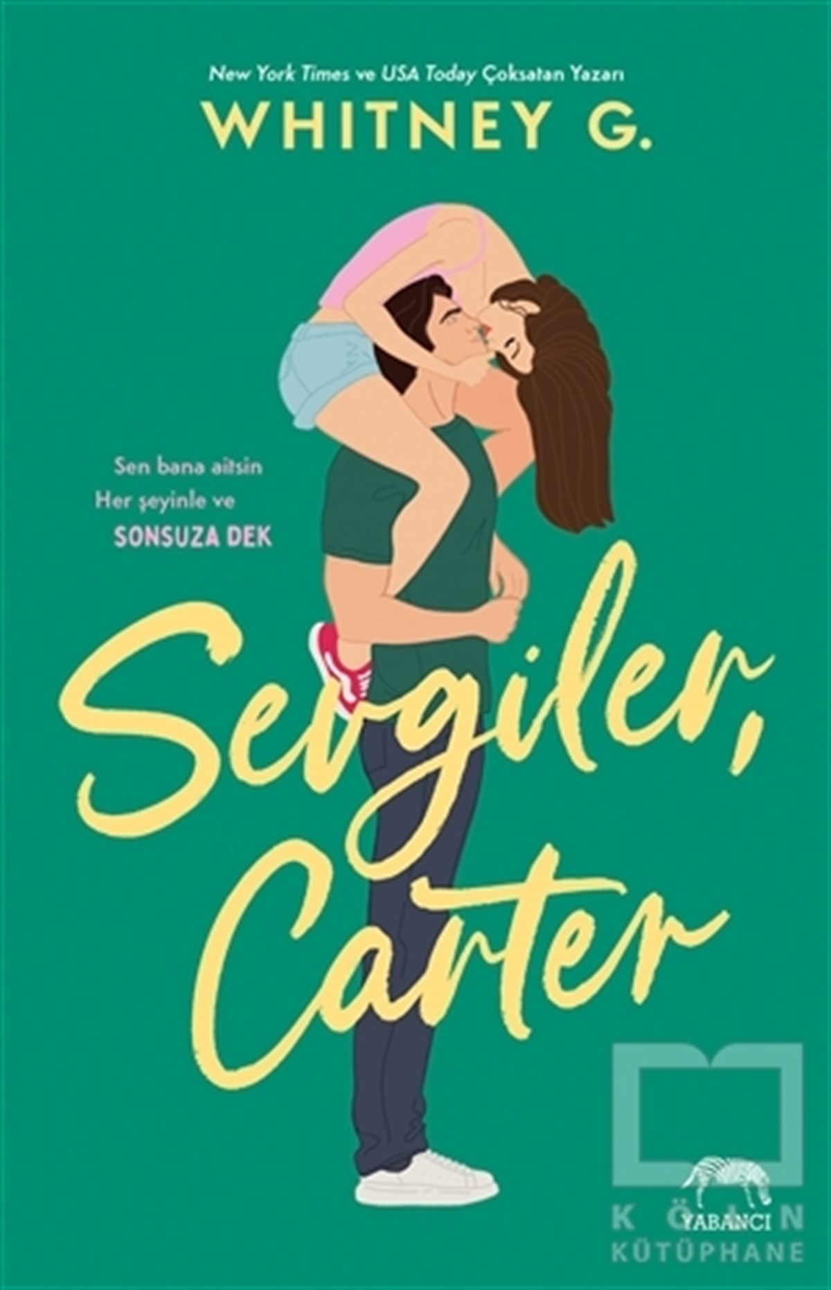 Whitney G.Aşk Kitapları & Aşk RomanlarıSevgiler, Carter