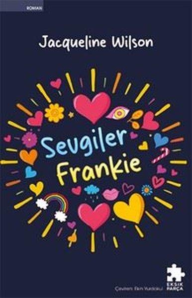 Jacqueline WilsonDünya RomanSevgiler Frankie
