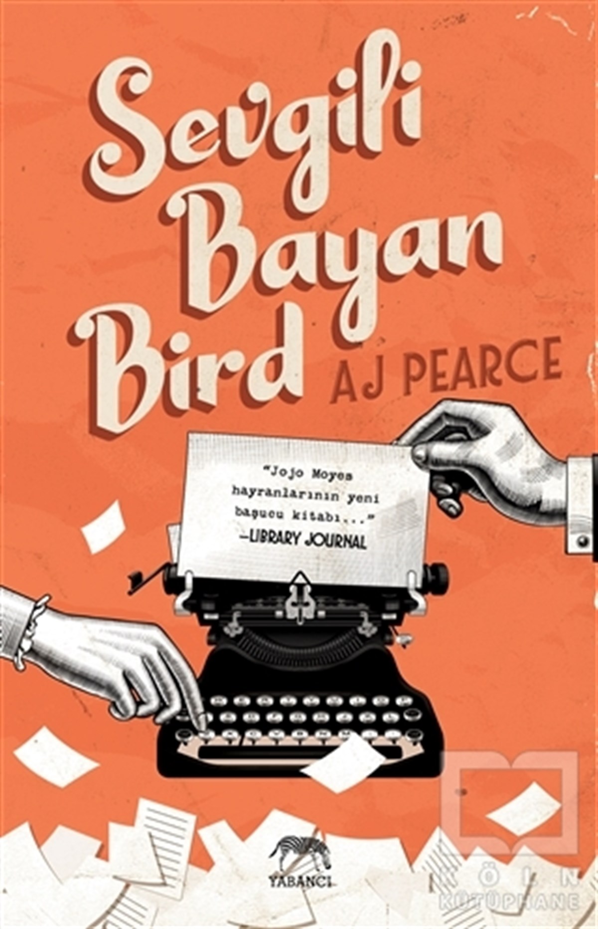 A. J. PearceRomanSevgili Bayan Bird