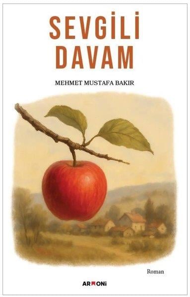 Mehmet Mustafa BakırTürk RomaniSevgili Davam