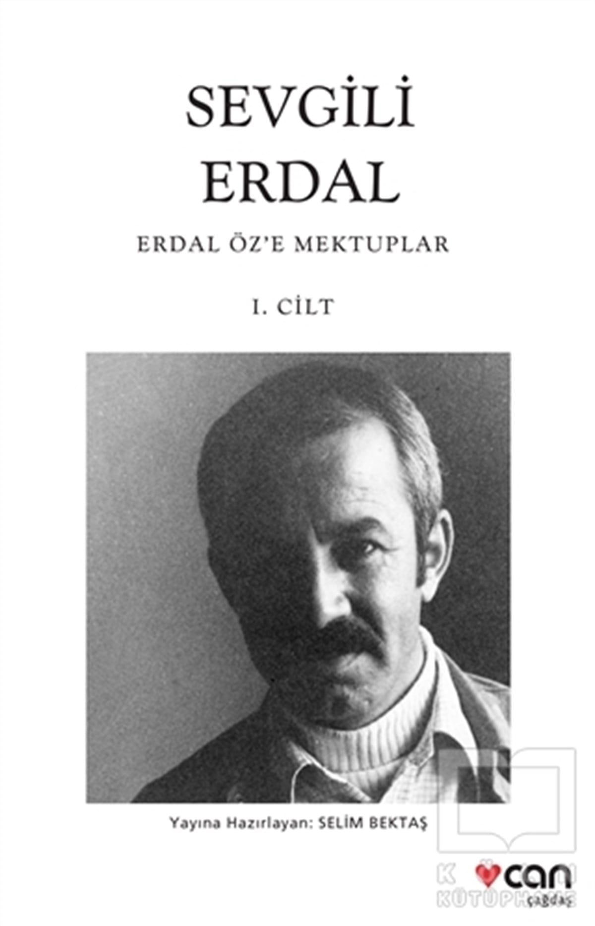 KolektifTürk EdebiyatıSevgili Erdal 1. Cilt