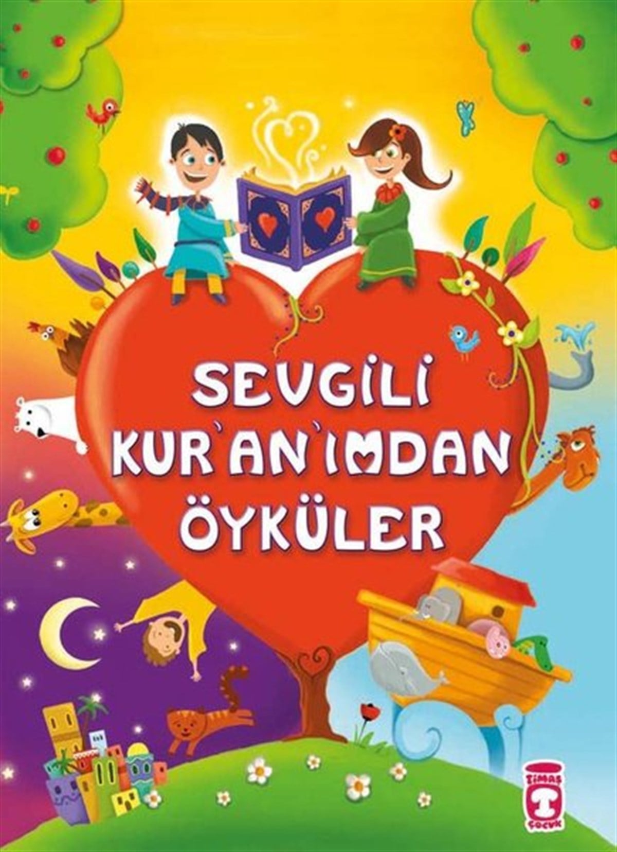 Süheyl SeçkinoğluIslami Çocuk KitaplariSevgili Kur'an'ımdan Öyküler
