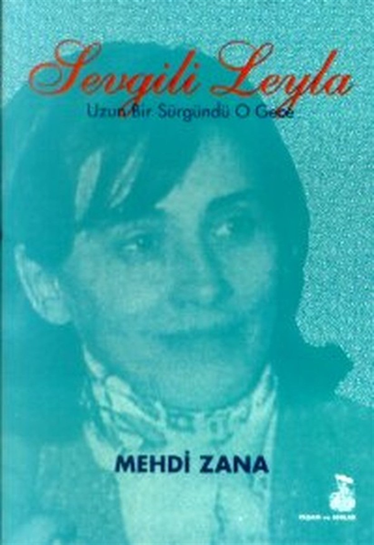 Zehra ŞenoğuzAnı & Mektup & Günlük KitaplarıSevgili Leyla Uzun Bir Sürgündü O Gece