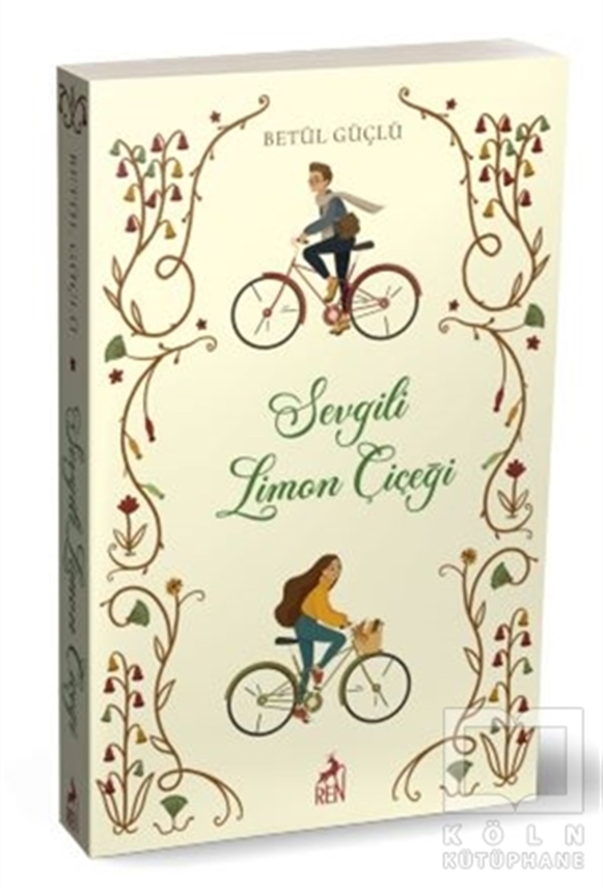 Betül GüçlüTürkçe RomanlarSevgili Limon Çiçeği